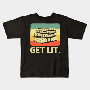 Get Lit Book Lover Kids T-Shirt